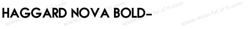Haggard Nova Bold字体转换